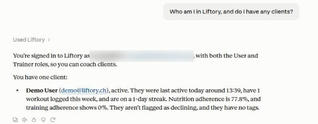 Claude answering who you are in Liftory: the account, its roles, and one client with recent activity and adherence